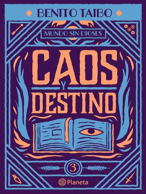 cover image of Mundo sin dioses 3. Caos y destino